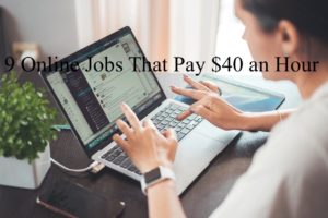 9-Online-Jobs-That-Pay-40-an-Hour.jpg